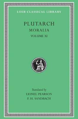 Moralia, XI: On the Malice of Herodotus. Causes of Natural Phenomena - Plutarch - cover