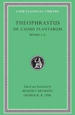 De Causis Plantarum, Volume III: Books 5–6