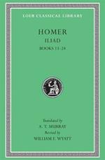 Iliad, Volume II: Books 13–24