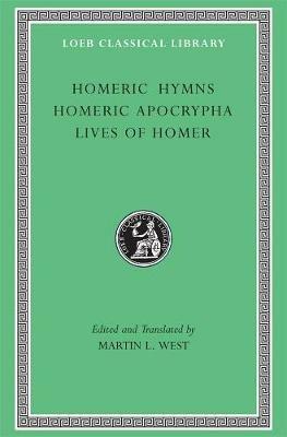 Homeric Hymns. Homeric Apocrypha. Lives of Homer - cover