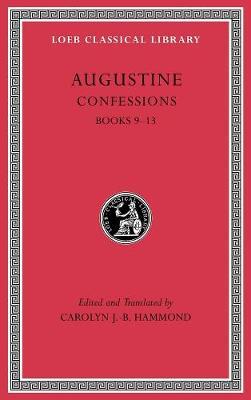 Confessions, Volume II: Books 9–13 - Augustine - cover