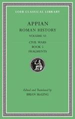 Roman History, Volume VI: Civil Wars, Book 5. Fragments