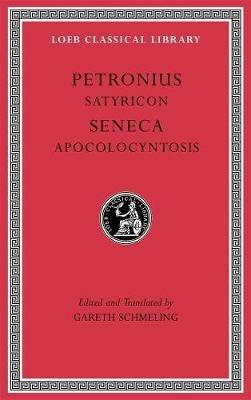 Satyricon. Apocolocyntosis - Petronius,Seneca - cover