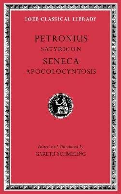 Satyricon. Apocolocyntosis - Petronius,Seneca - cover