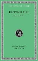 Prognostic. Regimen in Acute Diseases. The Sacred Disease. The Art. Breaths. Law. Decorum. Dentition - Hippocrates - cover