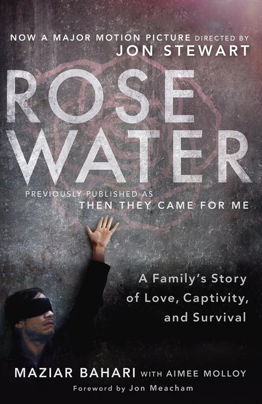 Rosewater (Movie Tie-in Edition)