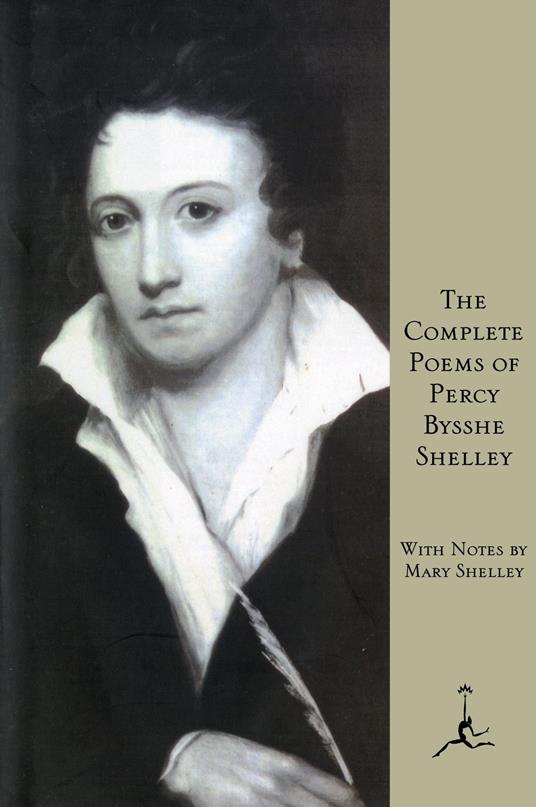 The Complete Poems of Percy Bysshe Shelley