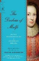 The Duchess of Malfi: Seven Masterpieces of Jacobean Drama - cover