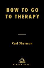 How to Go to Therapy