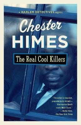 The Real Cool Killers - Chester Himes - cover
