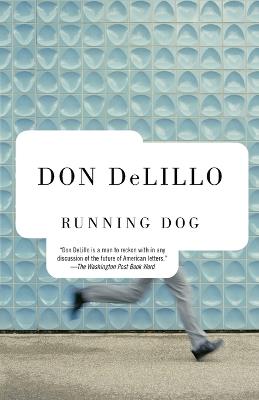 Running Dog - Don DeLillo - cover