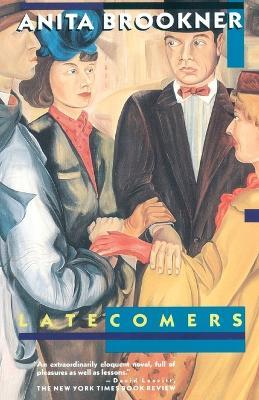 Latecomers - Anita Brookner - cover