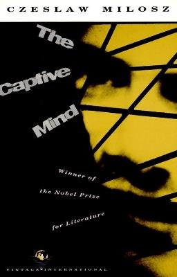 The Captive Mind - Czeslaw Milosz - cover