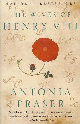 The Wives of Henry VIII - Antonia Fraser - cover