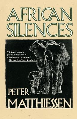 African Silences - Peter Matthiessen - cover