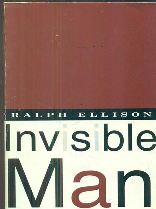 Invisible Man - Ralph Ellison - cover