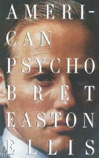 American Psycho - Bret Easton Ellis - cover