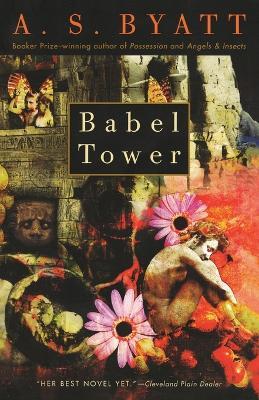 Babel Tower - A. S. Byatt - cover