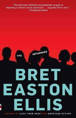 The Informers - Bret Easton Ellis - cover