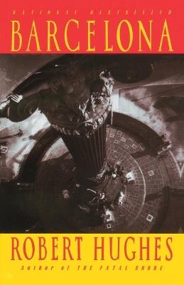 Barcelona - Robert Hughes - cover