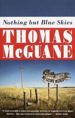 Nothing but Blue Skies - Thomas McGuane - cover