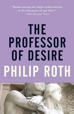 The Professor of Desire - Philip Roth - cover