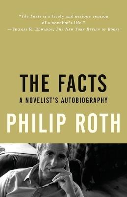 The Facts: A Novelist's Autobiography - Philip Roth - cover