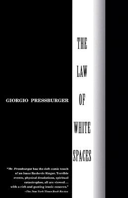 The Law of White Spaces - Giorgio Pressburger - cover