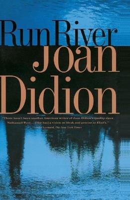 Run River - Joan Didion - cover