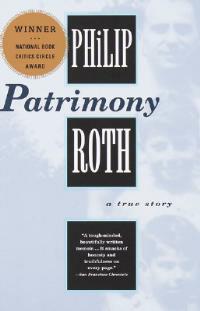 Patrimony: A True Story (NATIONAL BOOK CRITICS CIRCLE AWARD WINNER) - Philip Roth - cover