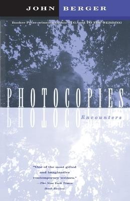 Photocopies: Encounters - John Berger - cover