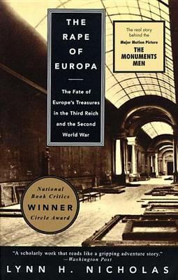 The Rape of Europa: The Fate of Europe's Treasures in the Third Reich and the Second World War - Lynn H. Nicholas - cover