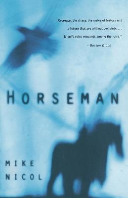Horseman - Mike Nicol - cover