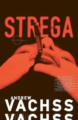 Strega: A Burke Novel - Andrew Vachss - cover