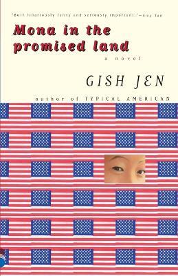 Mona in the Promised Land: A Novel - Gish Jen - cover