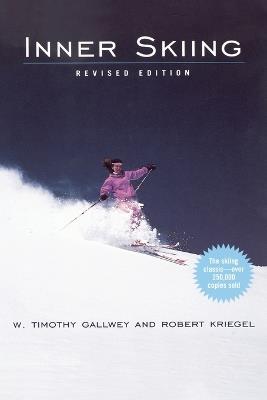 Inner Skiing: Revised Edition - W. Timothy Gallwey - cover
