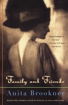 Family and Friends - Anita Brookner - cover