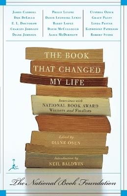 The Book That Changed My Life: Interviews with National Book Award Winners and Finalists - cover