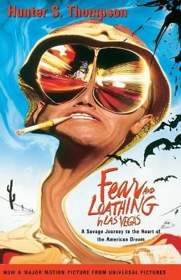 Fear and Loathing in Las Vegas: A Savage Journey to the Heart of the American Dream - Hunter S. Thompson - cover