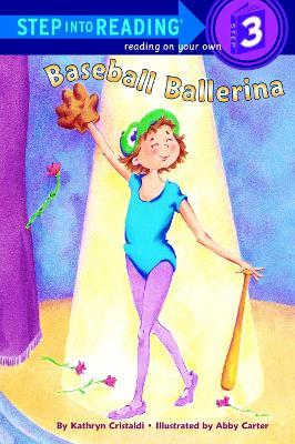 Baseball Ballerina - Kathryn Cristaldi - cover