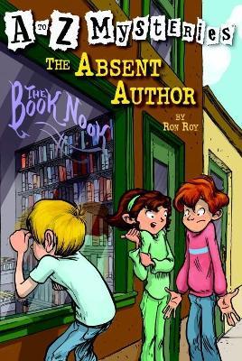 A to Z Mysteries: The Absent Author - Ron Roy - cover
