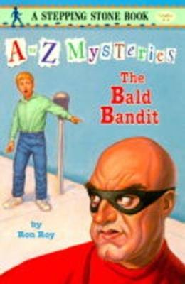 A to Z Mysteries: The Bald Bandit - Ron Roy - cover