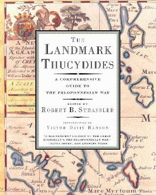 The Landmark Thucydides: A Comprehensive Guide to the Peloponnesian War - cover