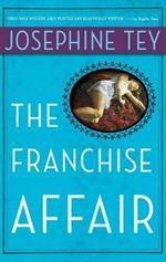 THE FRANCHISE AFFAIR