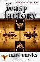 The Wasp Factory: A Novel