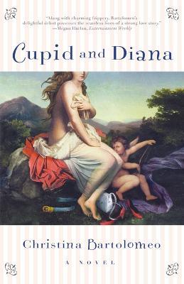 Cupid and Diana - Christina Bartolomeo - cover