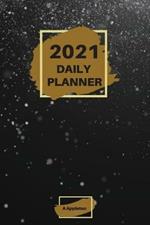 2021 Daily Planner: Wonderful 2021 Daily Planner with 1 page per day made in a handy format of 6 x9 inches inches that gives you enough space to focus on everything you need to have a very productive day. Perfect for professionals, students and about anyone that has a daily a