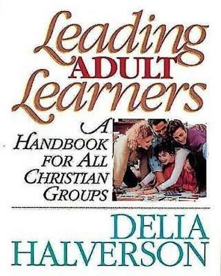 Leading Adult Learners - Delia Halverson - cover
