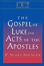 The Gospel of Luke and Acts of the Apostles