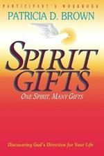 Spirit Gifts: Participant's Workbook